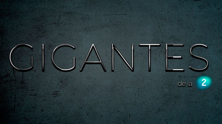 Gigantes de La 2 - Vídeo promoción