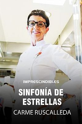 Sinfonía de estrellas (Carme Ruscalleda)