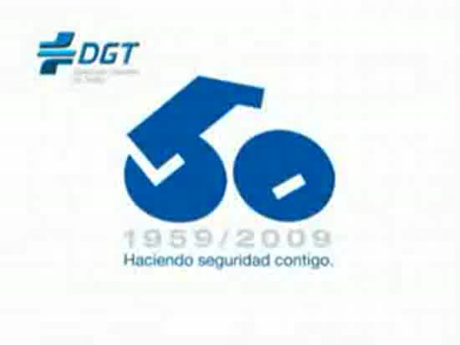 La DGT cumple 50 años | Ver