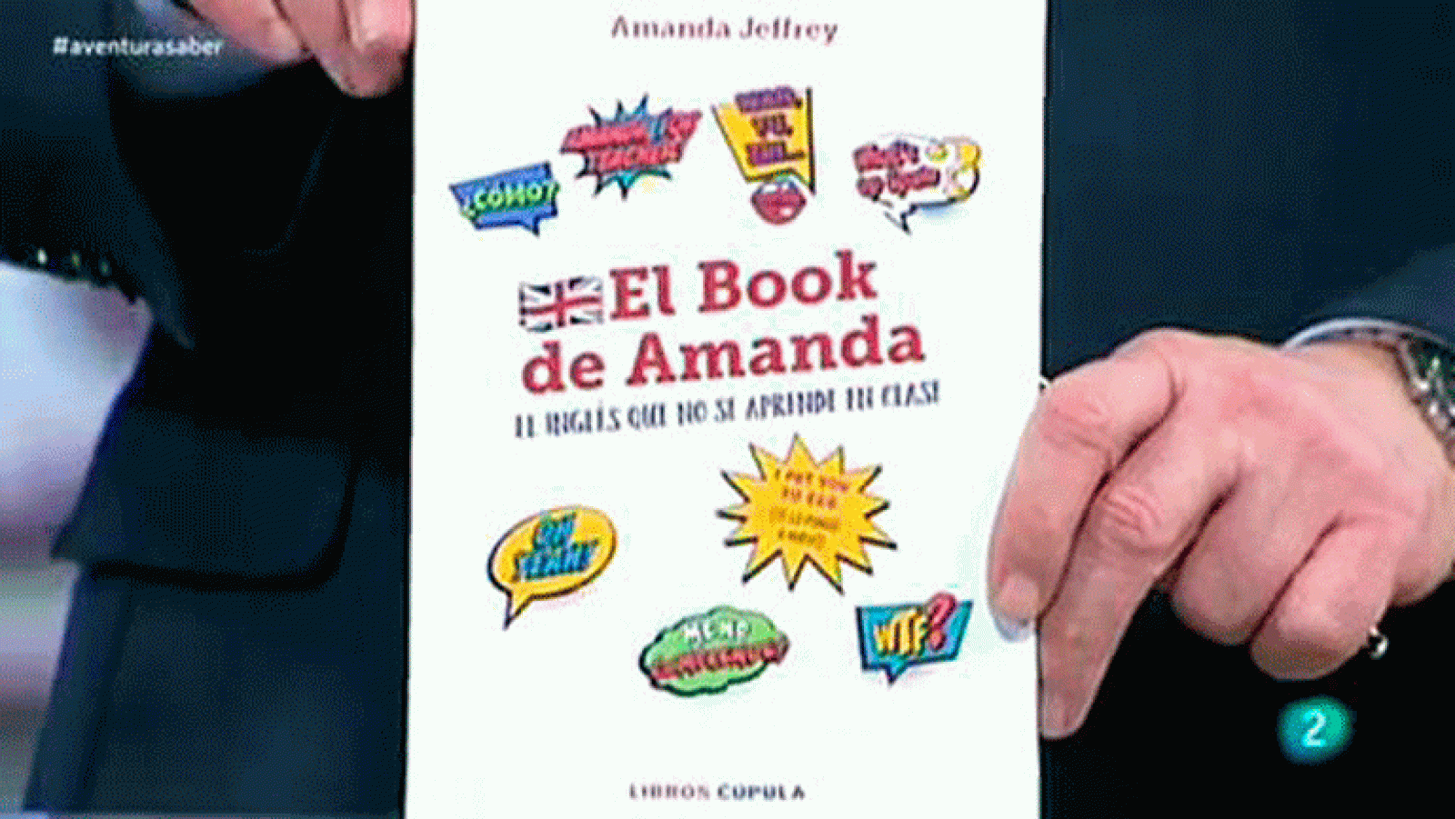 'El book de Amanda. El inglés que no se aprende en clase',  Amanda Jeffrey. La aventura del saber
