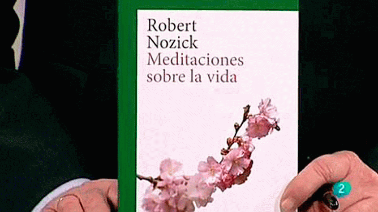'Meditaciones sobre la vida', de Robert Nozick. La aventura del saber