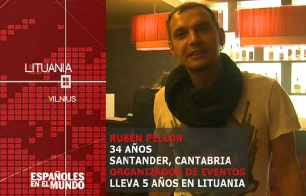 Españoles en el mundo - Lituania - Rubén