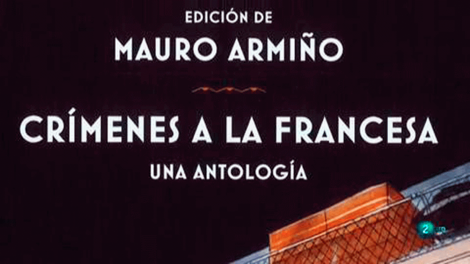 'Crímenes a la francesa, una antología' La aventura del saber