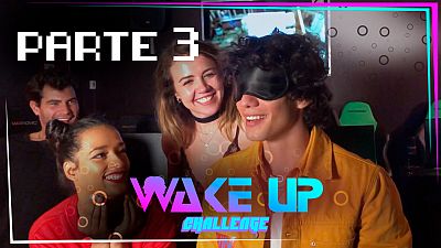 Wake Up Challenge Parte III