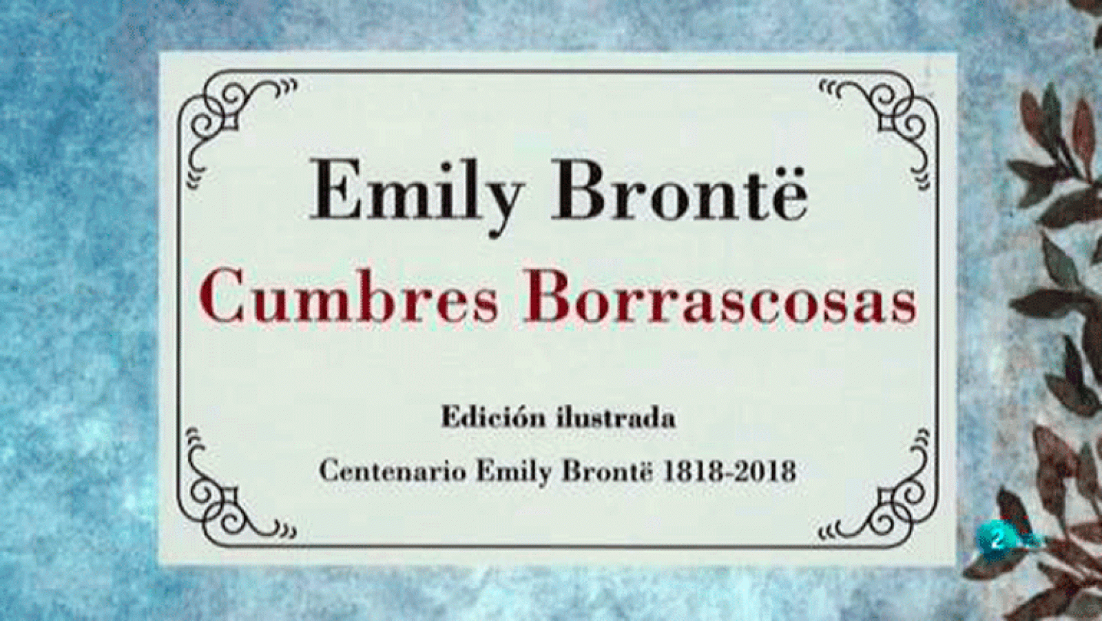 Cumbres borrascosas Emily Brontë La aventura del saber