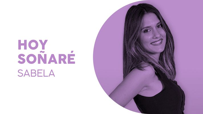 Eurovisión - Sabela canta "Hoy soñaré"