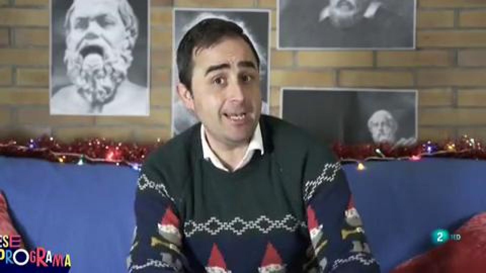 Ese programa - MasterClass de Borja Pérez: El espíritu navideño