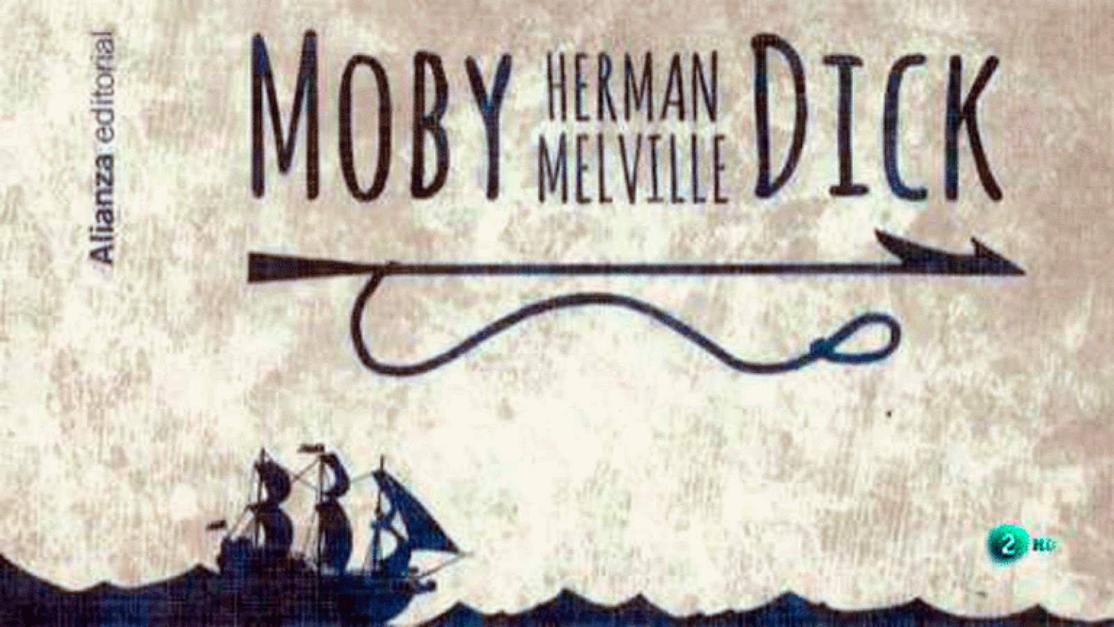 Moby Dick de Herman Melville. La aventura del saber
