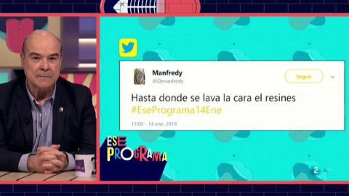 Ese programa del que usted me habla - Ese programa - Los haters de Resines