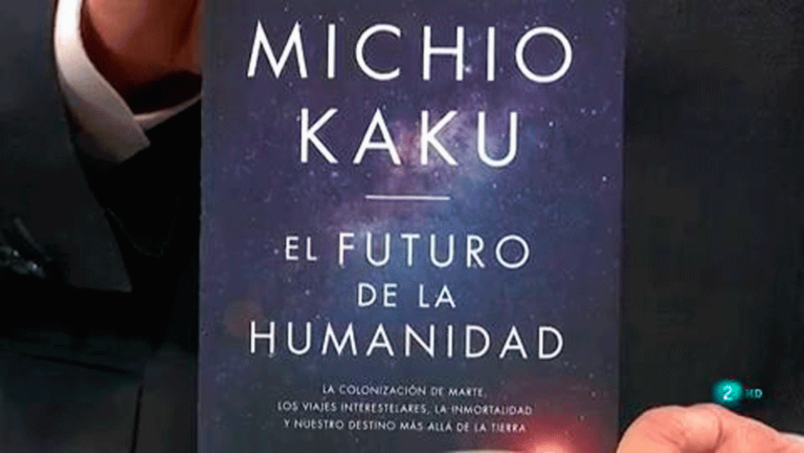 La aventura del saber. El futuro de la humanidad. La colonización de Marte Michio Kaku