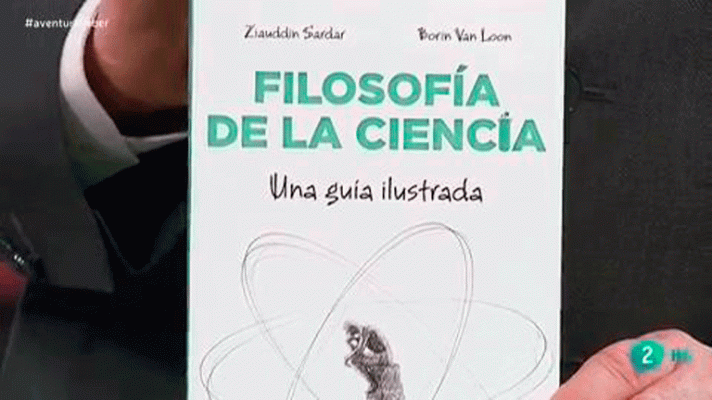 La aventura del Saber - Filosofía de la Ciencia. Una guía ilustrada