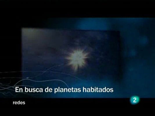 Redes - En busca de planetas habitados