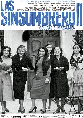 Las Sinsombrero - Ocultas e impecables