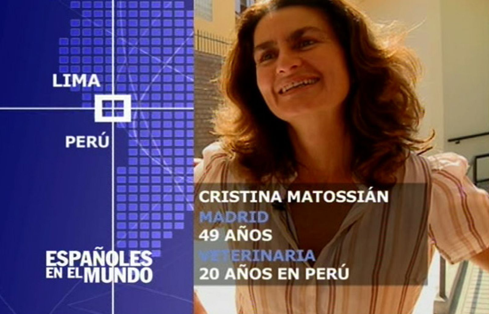 Españoles en el mundo - Perú - Cristina | Ver