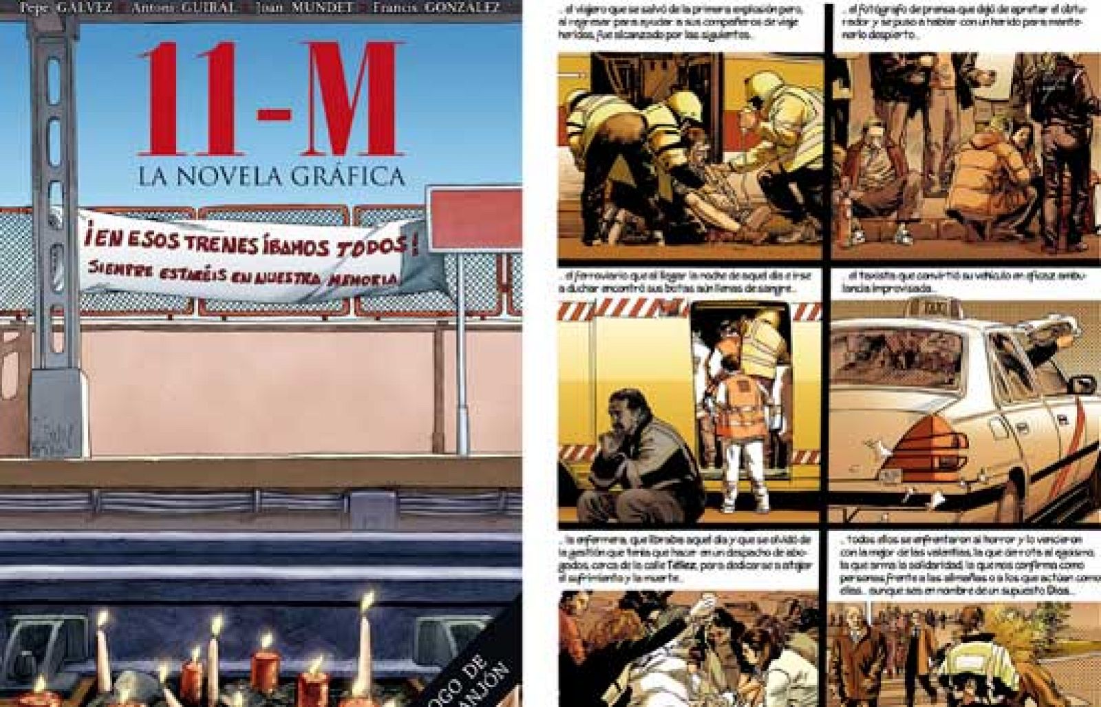 Cinco años después del atentado del 11M, un cómic ha reconstruido los atentados | Ver