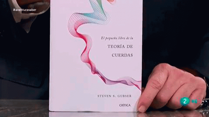 La aventura del Saber - "El pequeño libro de la teoría de cuerdas"  Steven S.Gubser