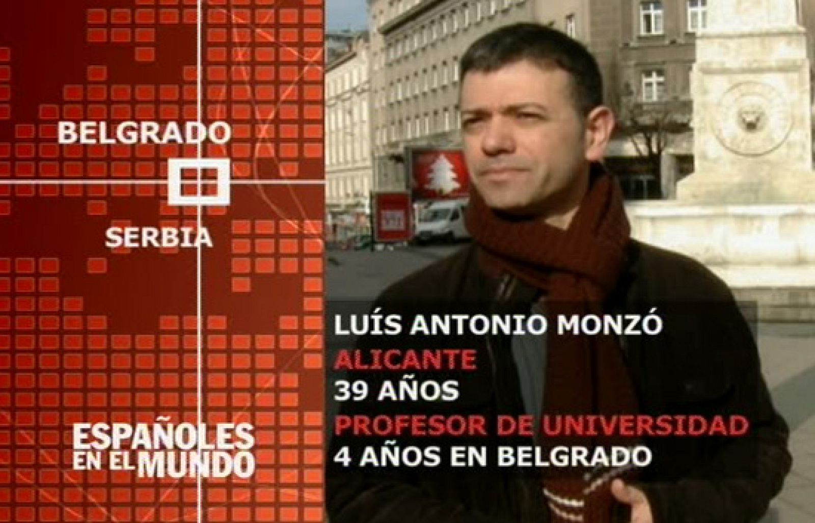 Españoles en el mundo - Serbia - Luis | Ver