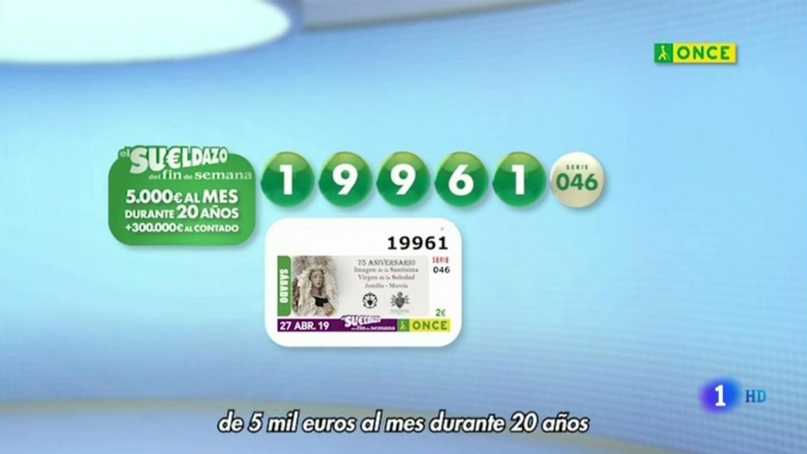 Sorteo ONCE - 27/04/19 - ver ahora