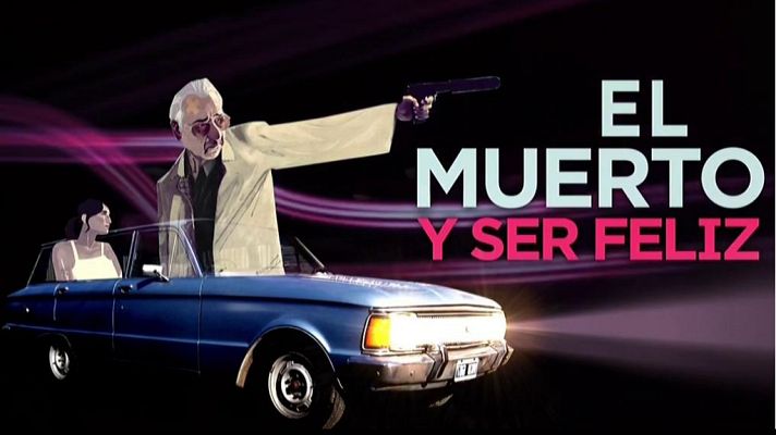 Versión española - El muerto y ser feliz (presentación)