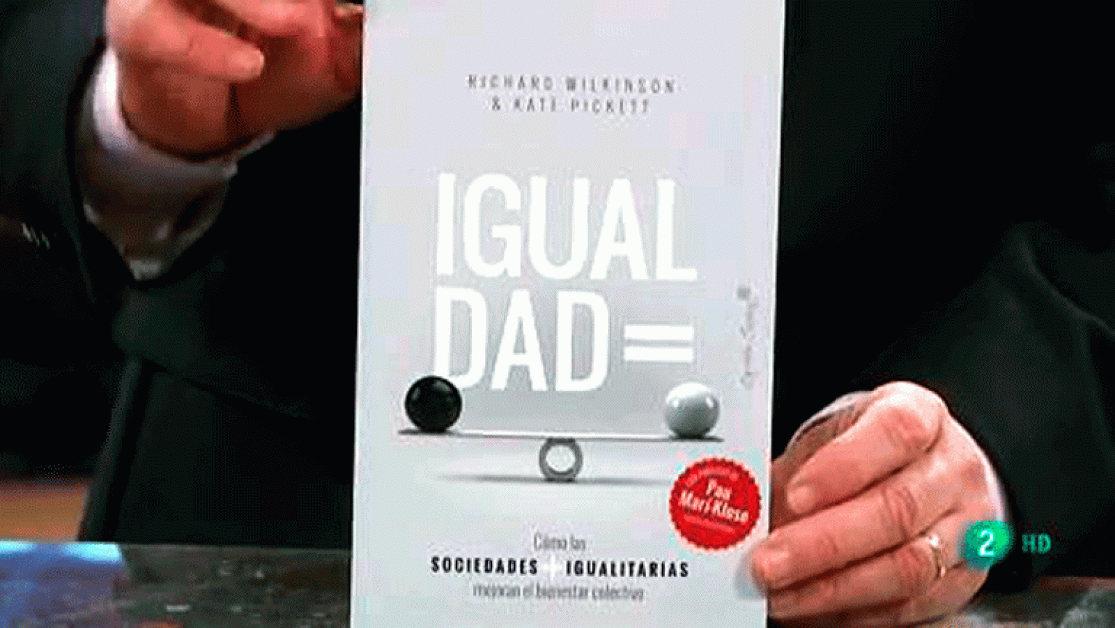 Richard Wilkinson y Kate Pickett La aventura del saber. Igualdad. Cómo las sociedades igualitarias mejoran el bienestar colectivo