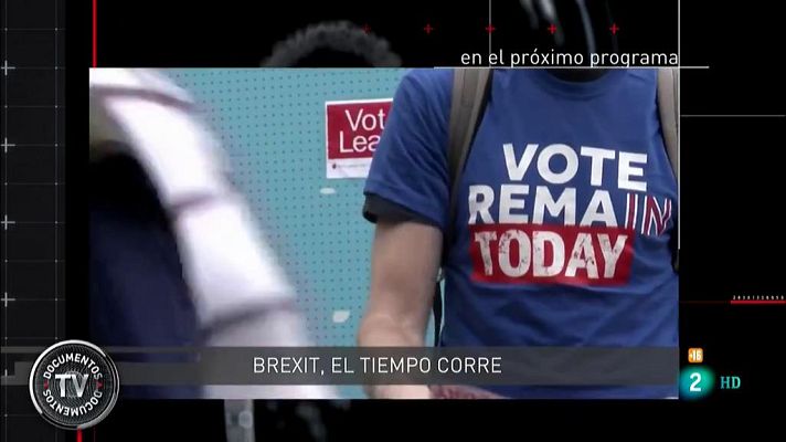 Documentos TV - Brexit, el tiempo corre