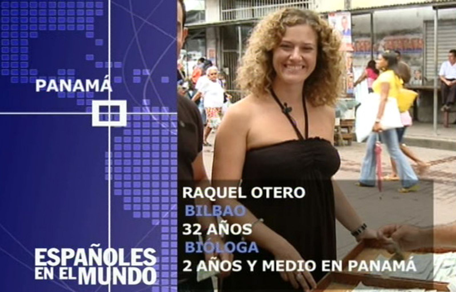 Españoles en el mundo - Panamá - Raquel | Ver
