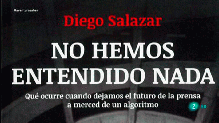 La aventura del Saber - No hemos entendido nada