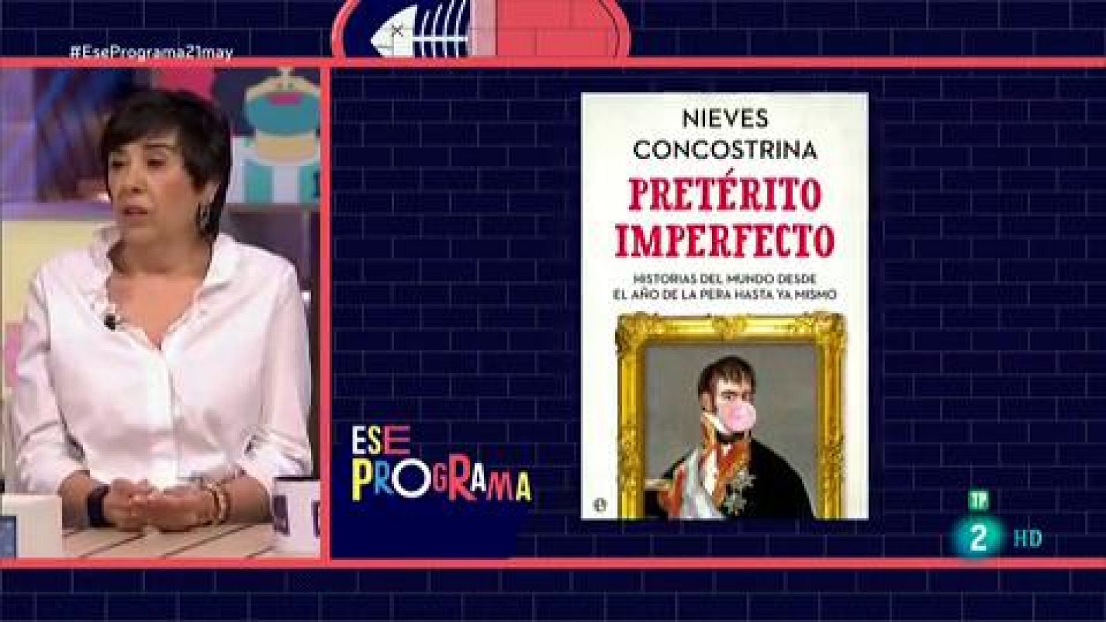 Ese programa  - Nieves Concostrina nos habla en 'Pretérito imperfecto'