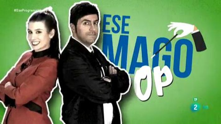 Ese programa del que usted me habla - Ese programa - Ese Mago Pop