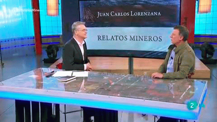 La aventura del Saber - 'Relatos mineros' con Juan Carlos Lorenzana