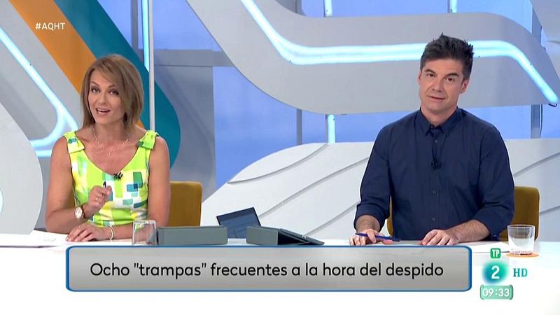 Las trampas más frecuentes a la hora del despido - Aquí hay trabajo | Ver