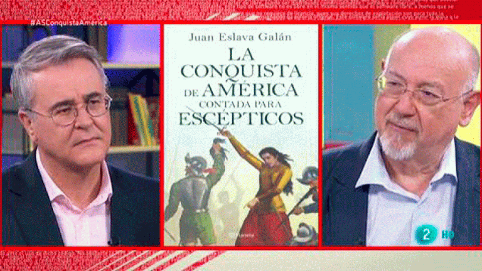 La aventura del saber. escritor Juan Eslava Galán La conquista de América contada para escépticos