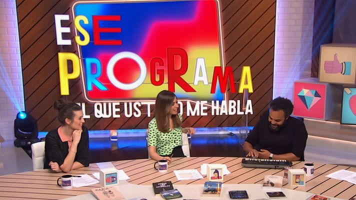Ese programa del que usted me habla - Ese programa del que usted me habla - 13/06/19