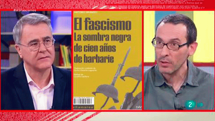 La aventura del Saber - 'El fascismo' con César Rendueles