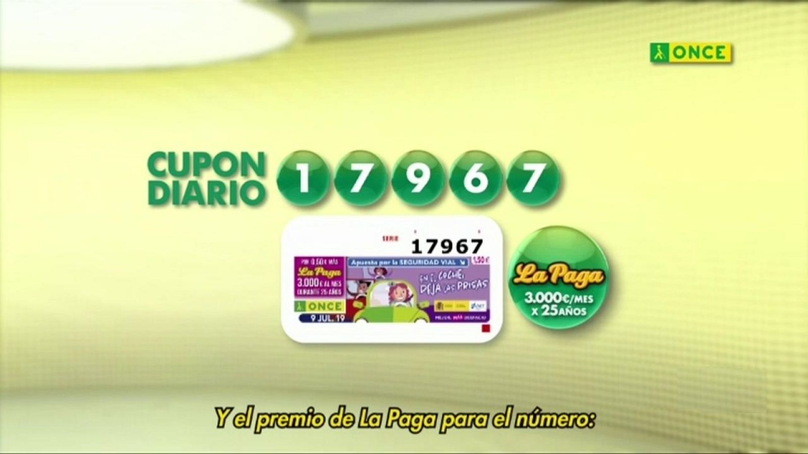 Sorteo ONCE - 09/07/19 - ver ahora