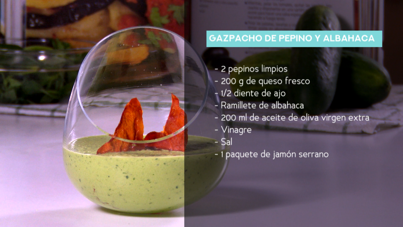 Receta de gazpacho de pepino y albahaca