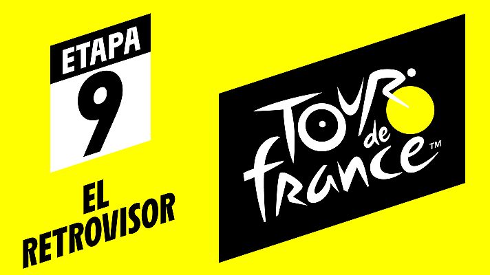 Tour de Francia - Tour 2019: #ElRetrovisor - Etapa 9