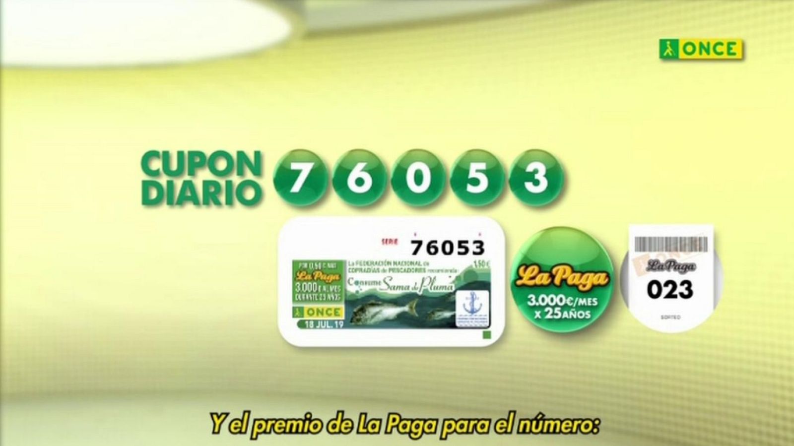 Sorteo ONCE - 18/07/19 - ver ahora