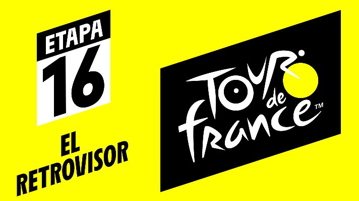 Tour de Francia - Tour 2019: #ElRetrovisor - Etapa 16