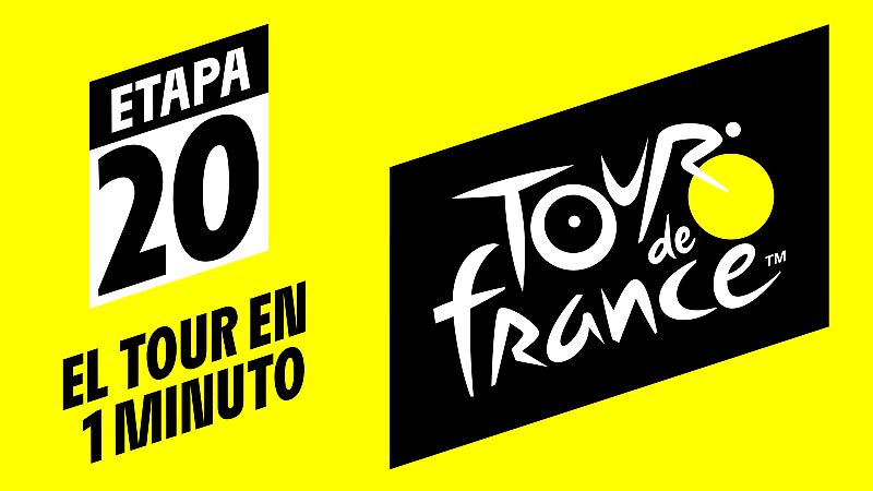 Tour 2019: #ElTourEnUnMinuto - Etapa 20