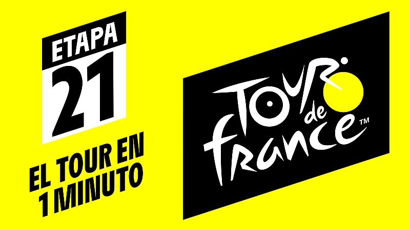 Tour 2019: #ElTourEnUnMinuto - Etapa 21