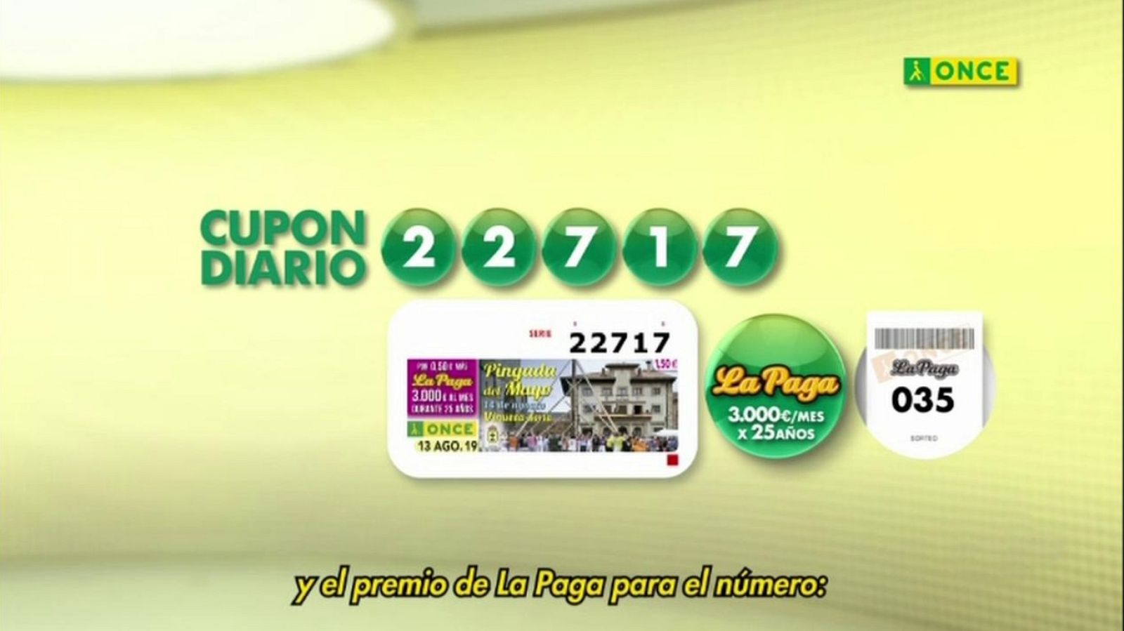Sorteo ONCE - 13/08/19 - ver ahora