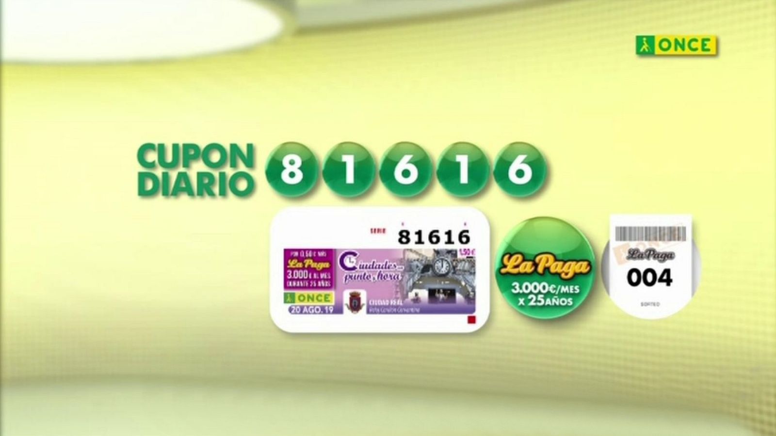 Sorteo ONCE - 20/08/19 - ver ahora