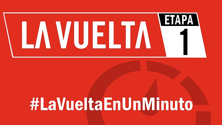 Vuelta ciclista a España - Vuelta 2019 | #LaVueltaEnUnMinuto - Etapa 1