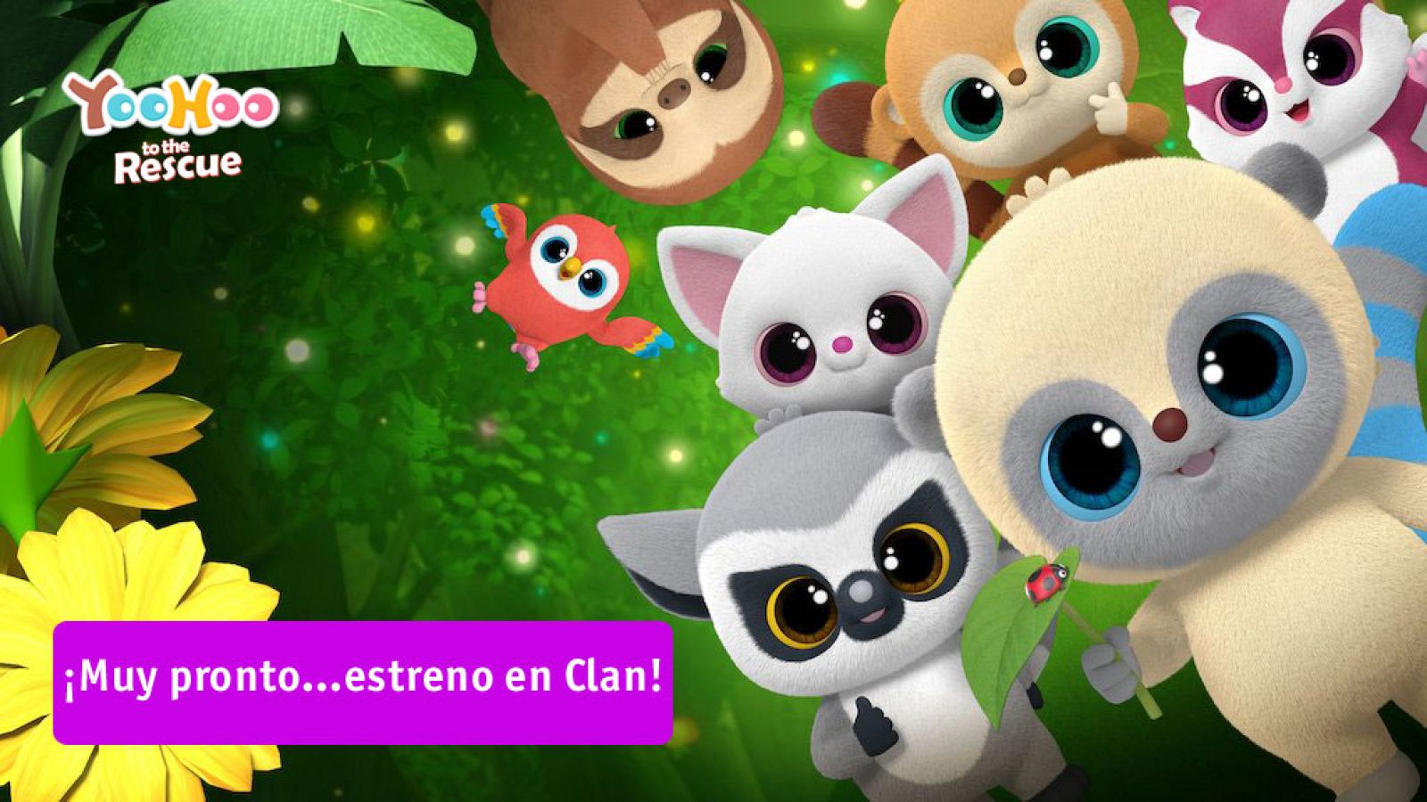 Yoohoo al rescate...¡estreno en Clan! - Yoohoo al rescate | Ver
