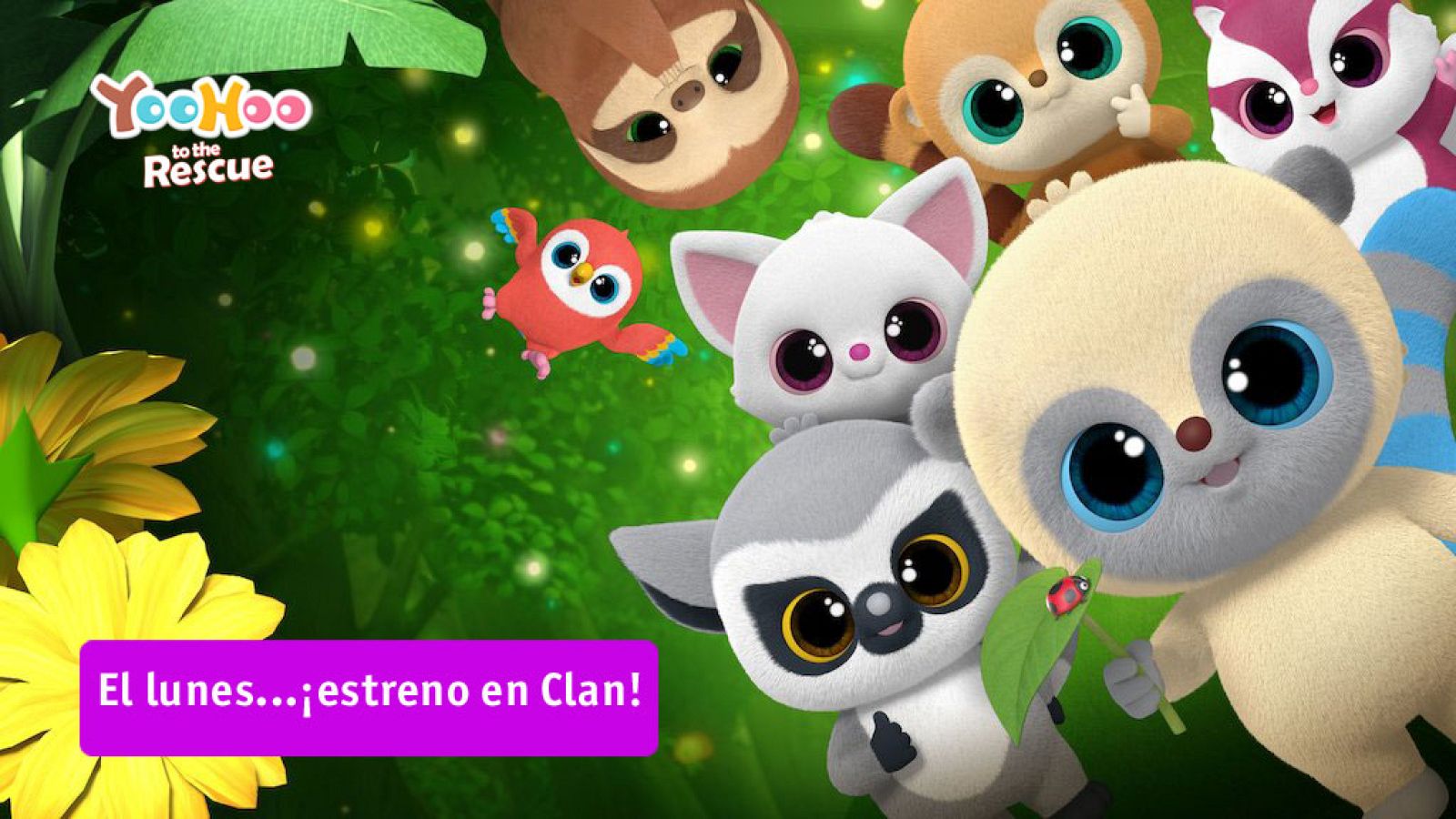 Yoohoo al rescate...¡el lunes estreno en Clan! - Yoohoo al rescate | Ver