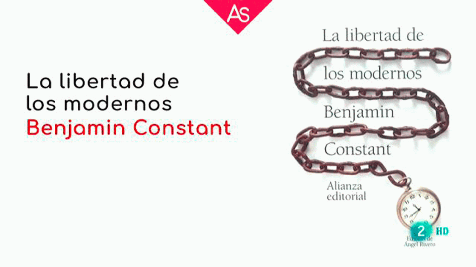 La aventura del saber La libertad de los tiempos modernos', de Benjamin Constant