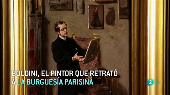 La 2 Noticias - Boldini, el pintor que retrató a la burguesía parisina del siglo XIX