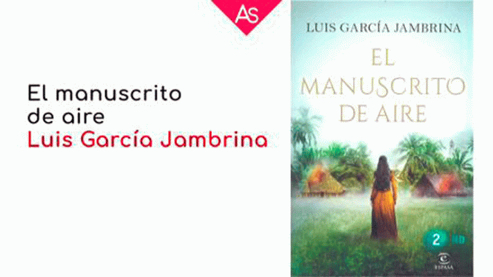 La aventura del Saber - El manuscrito de aire