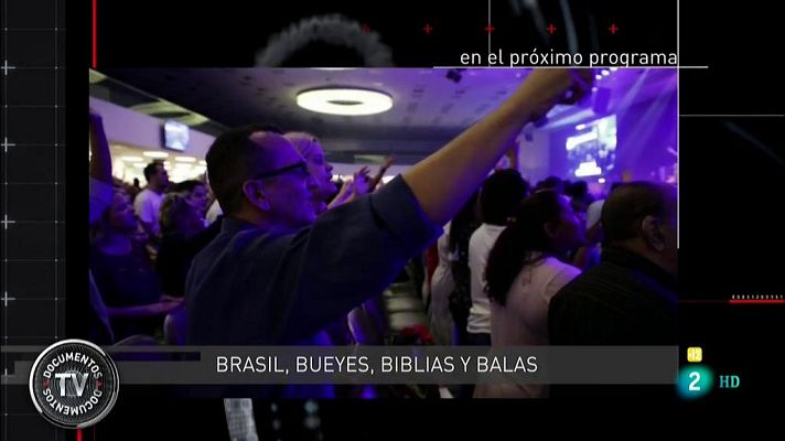 Documentos TV - Brasil, bueyes, biblias y balas - Avance